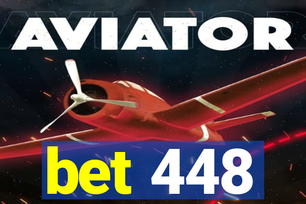 bet 448